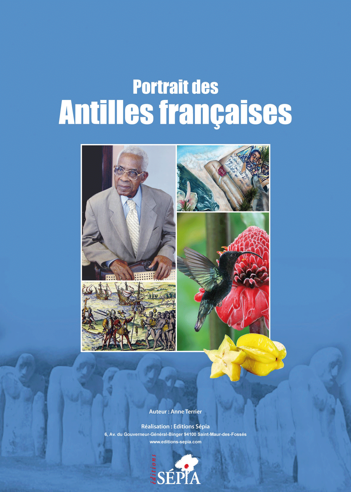 Portrait des Antilles françaises